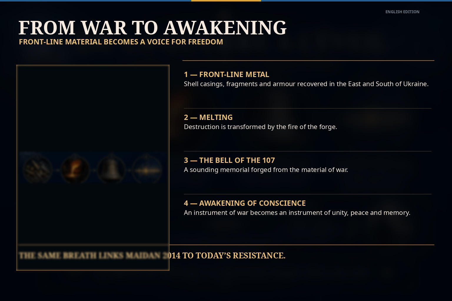 From war to awakening — front-line metal transformed into memory